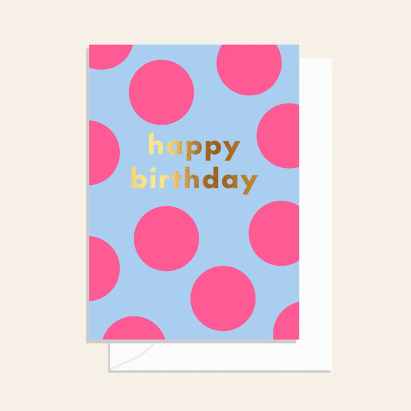 Spots Birthday Card / Neon Pink