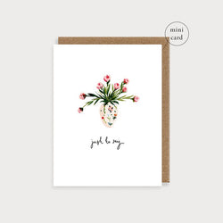 Small Card / Just to Say Vase