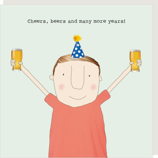 Happy Birthday Card / Cheers, Beers