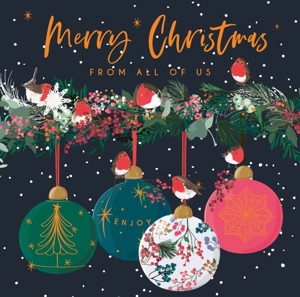 Christmas Card / From all of us Baubles