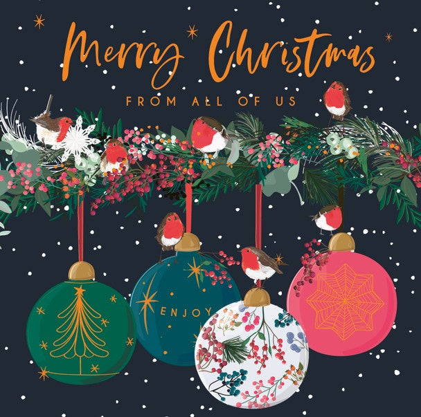 Christmas Card / From all of us Baubles