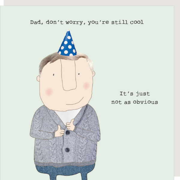 Happy Birthday Card / Dad Cool